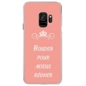 CRYSGALAXYS9BOUDERROSE - Coque rigide transparente pour Samsung Galaxy S9 avec impression Motifs Bouder pour mieux Régner ro