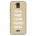 TPU0ALTICES51RAISONTAUPE - Coque souple pour Altice S51 avec impression Motifs marre d'avoir raison taupe